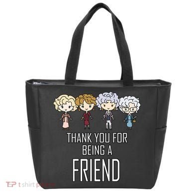 Thank You For Being A Friend Tote Bag