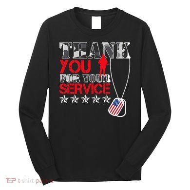 Thank You For Your Service Long Sleeve Shirt