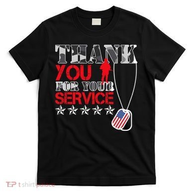 Thank You For Your Service T-Shirt