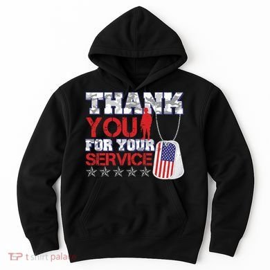 Thank You For Your Service Veterans Day Hoodie