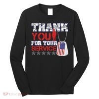 Thank You For Your Service Veterans Day Long Sleeve Shirt thumb 0