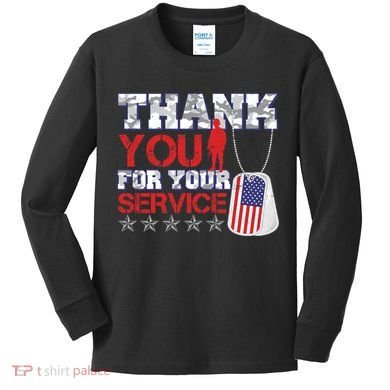 Thank You For Your Service Veterans Day Kids Long Sleeve Shirt