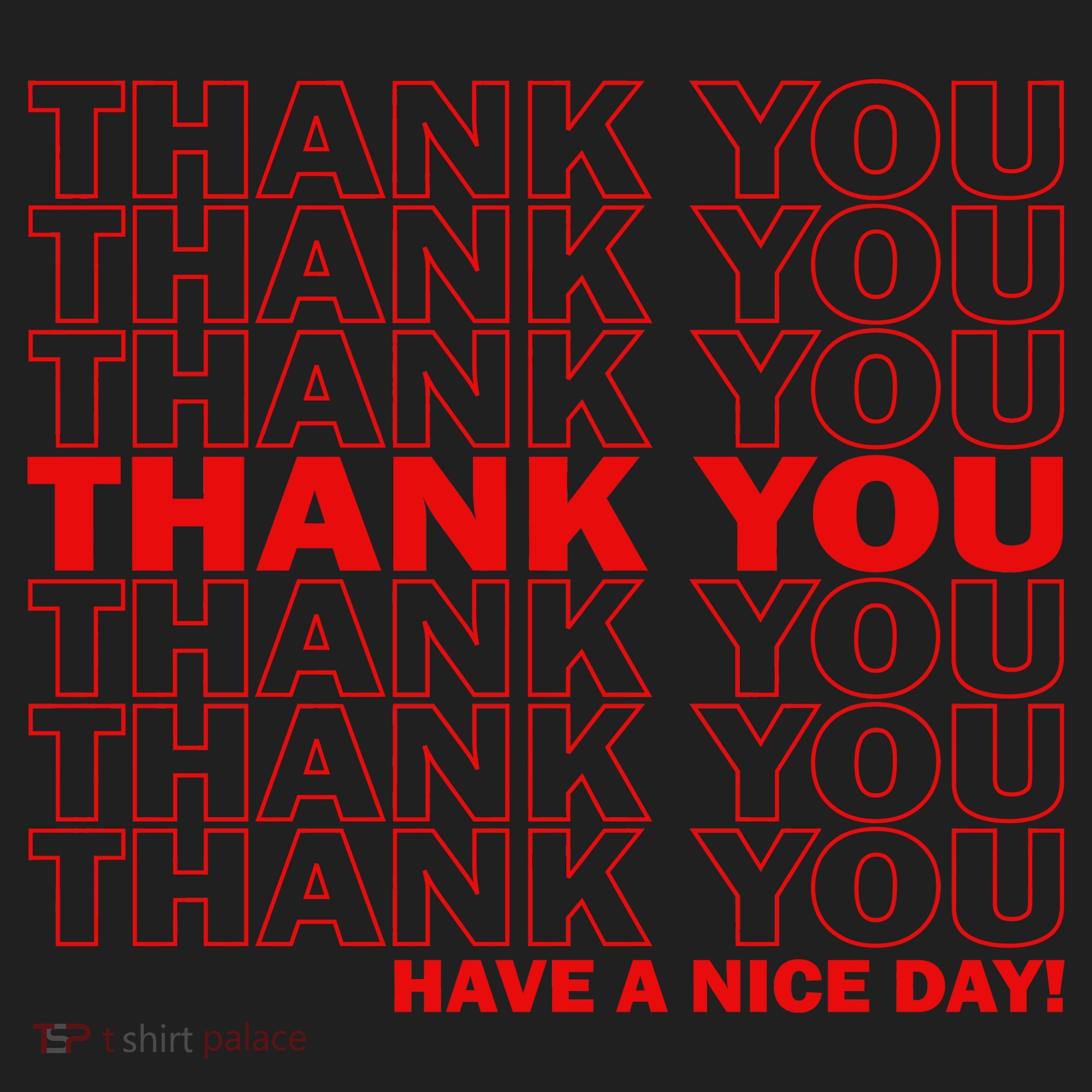 Thank You Have A Nice Day Grocery Bag Funny Women's Sweatshirt