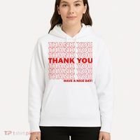 Thank You Have A Nice Day Grocery Bag Funny Hoodie thumb 5