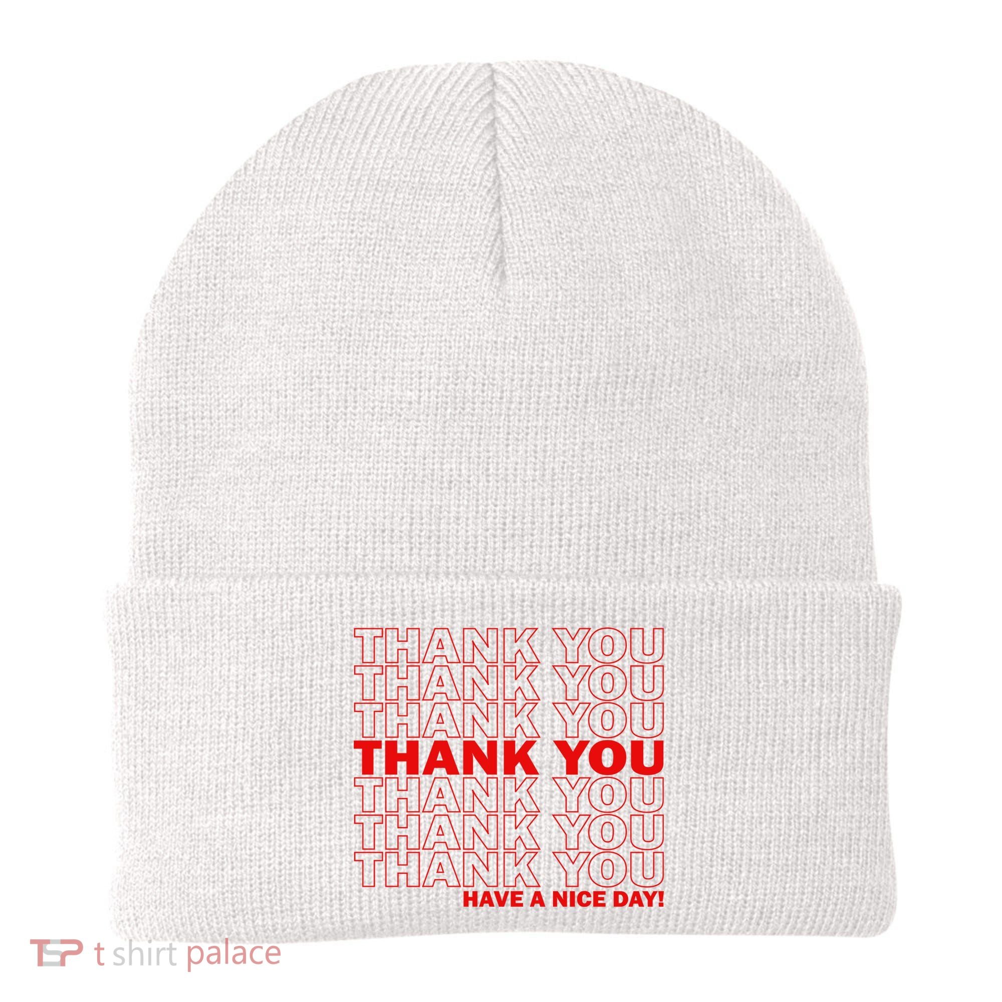 Thank You Have A Nice Day Grocery Bag Funny Beanie