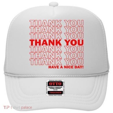Thank You Have A Nice Day Grocery Bag Funny Hat