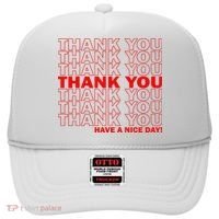 Thank You Have A Nice Day Grocery Bag Funny Hat thumb 0