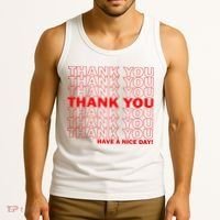 Thank You Have A Nice Day Grocery Bag Funny Tank Top thumb 3