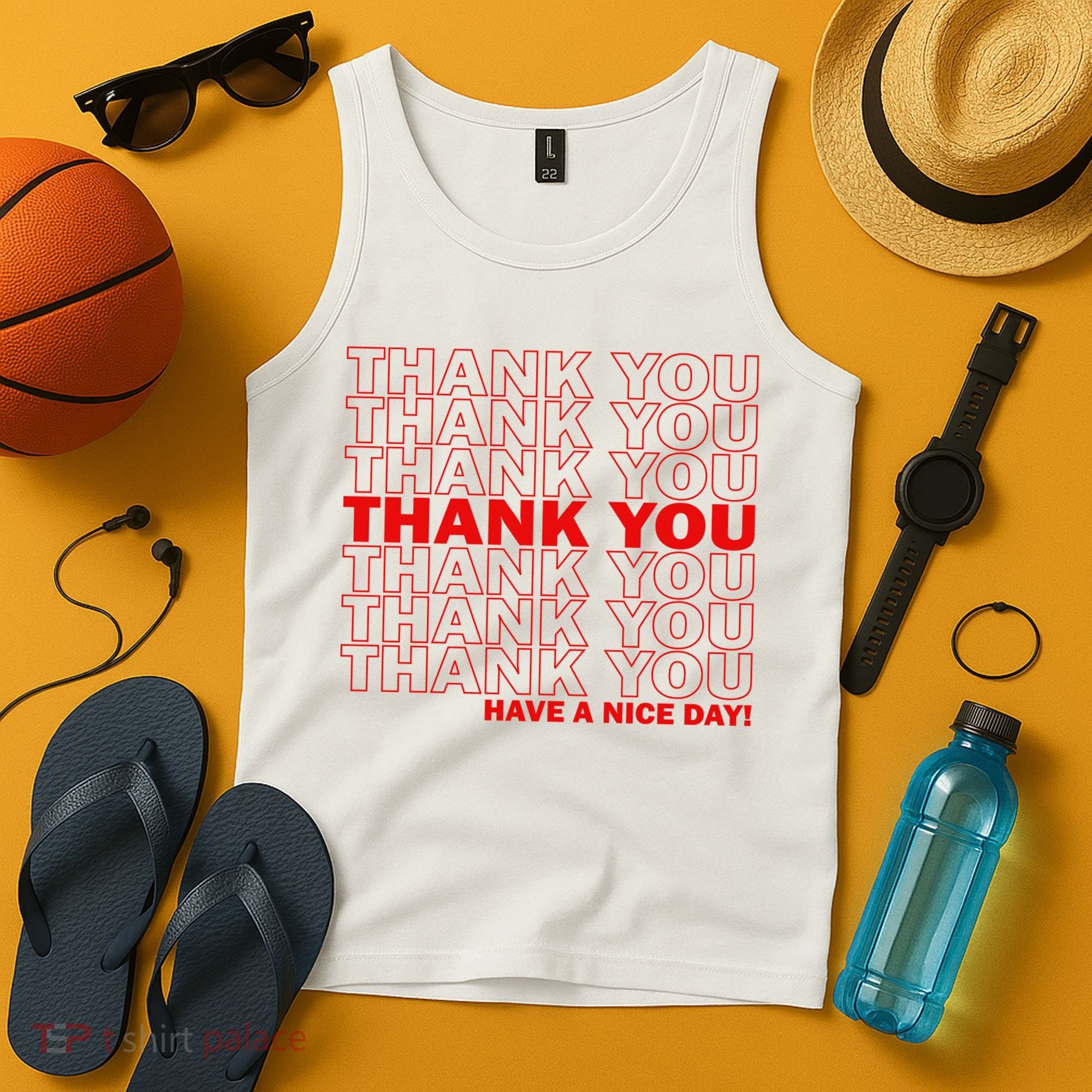Thank You Have A Nice Day Grocery Bag Funny Tank Top
