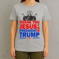 Thank You Jesus For President Trump T-Shirt thumb 4