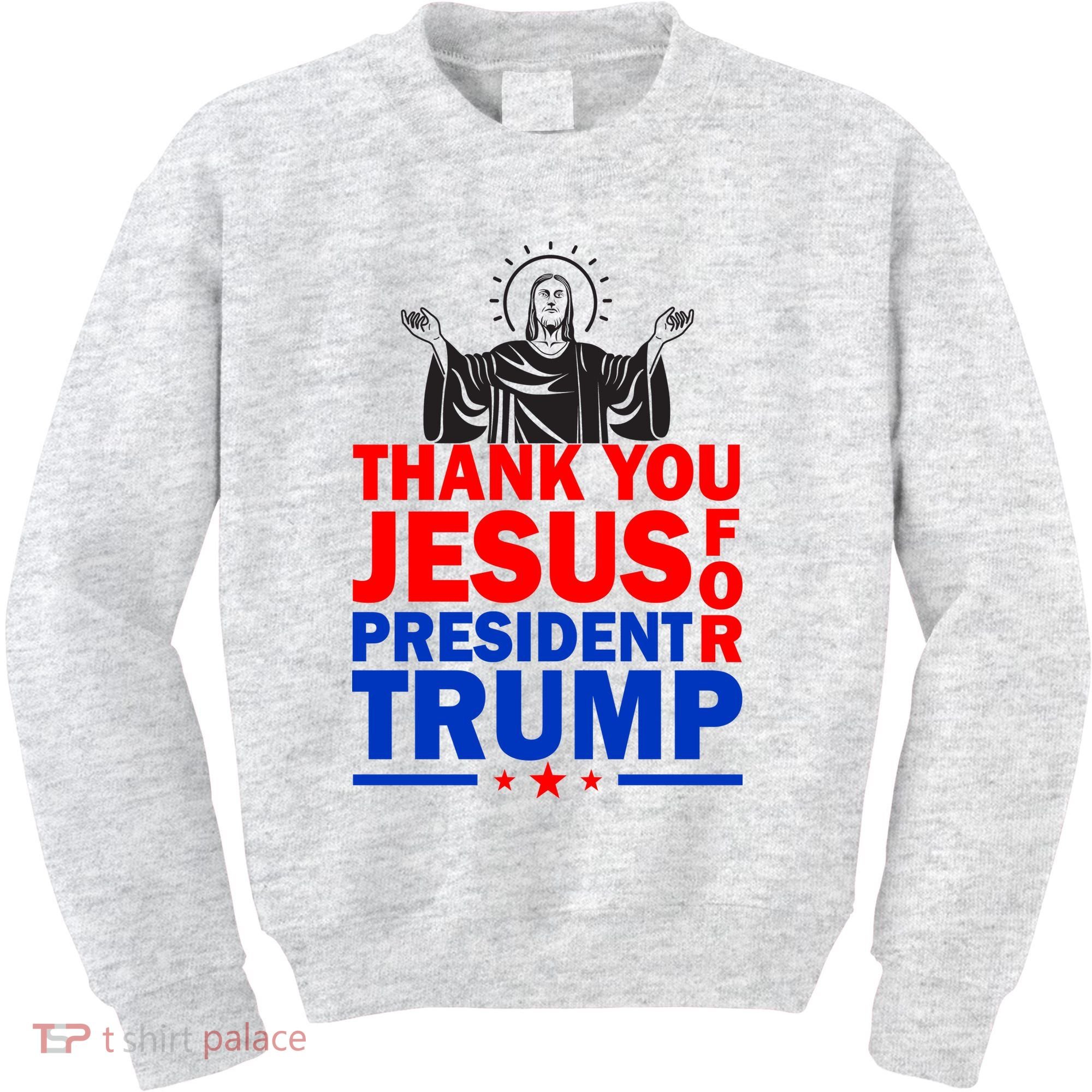 Thank You Jesus For President Trump Kids Sweatshirt
