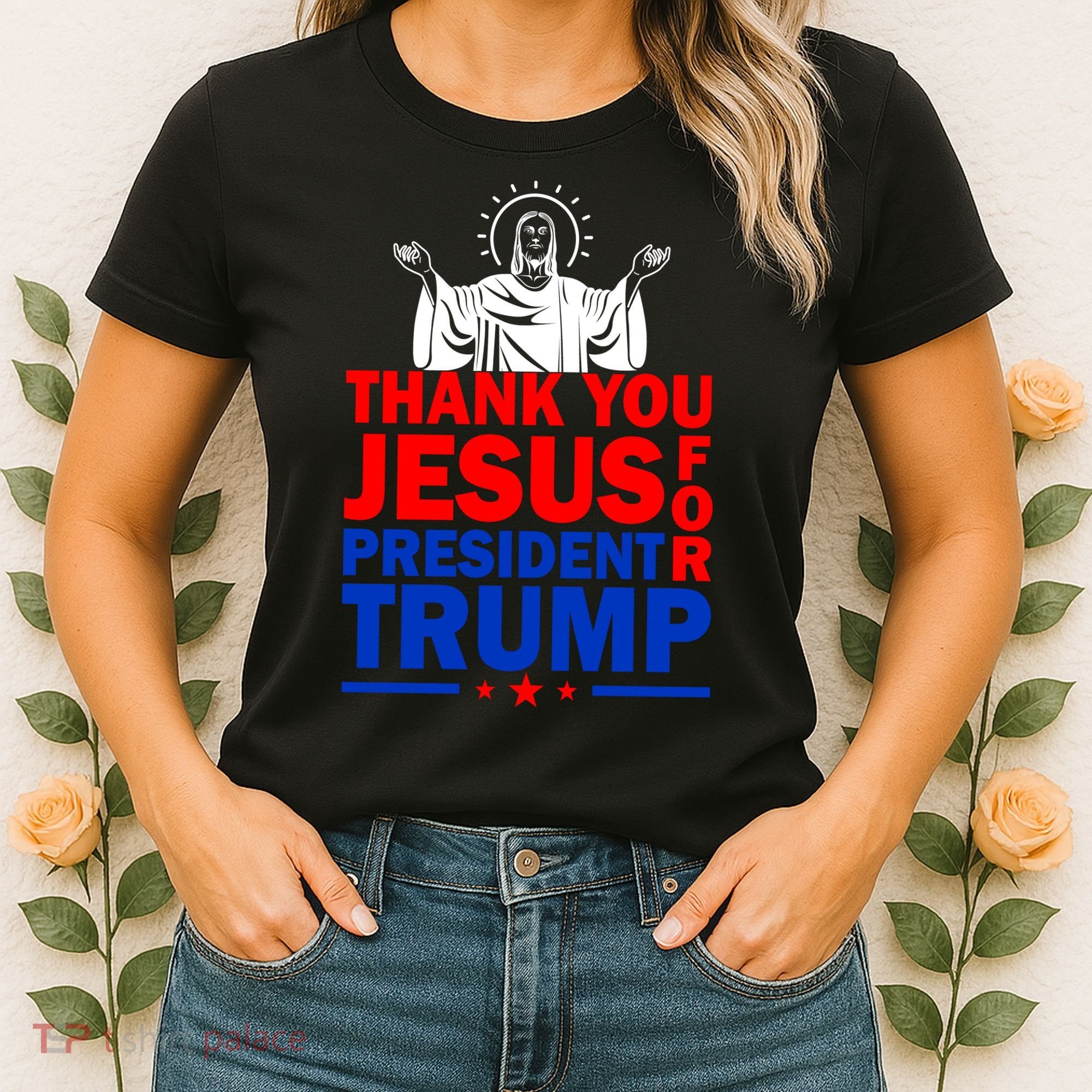 Thank You Jesus For President Trump Women's T-Shirt