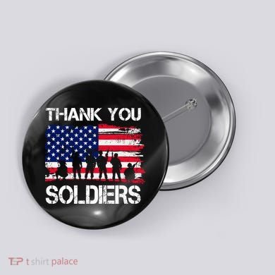 Thank You Soldiers Button