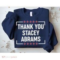 Thank You Stacey Abrams Sweatshirt thumb 2