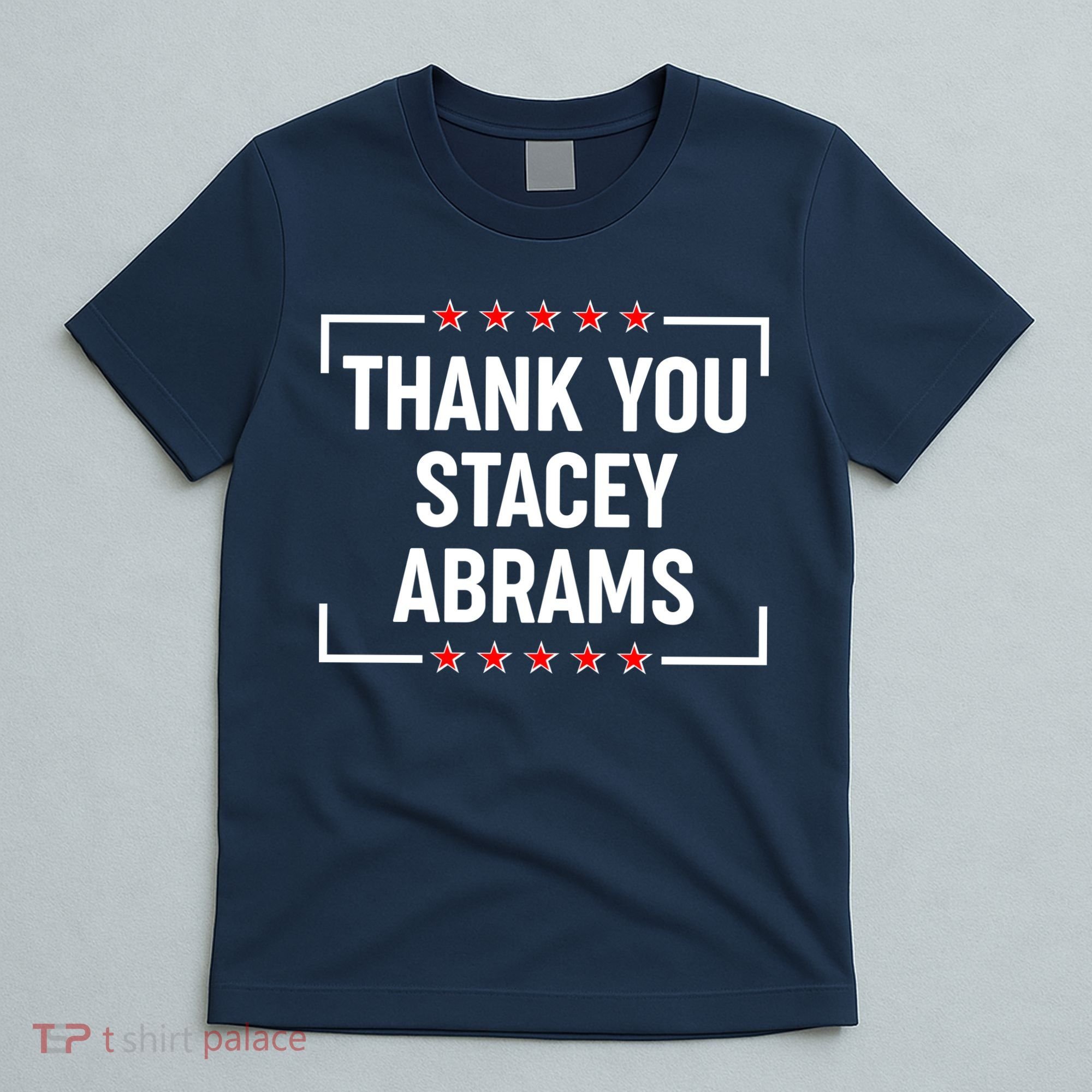 Thank You Stacey Abrams T-Shirt