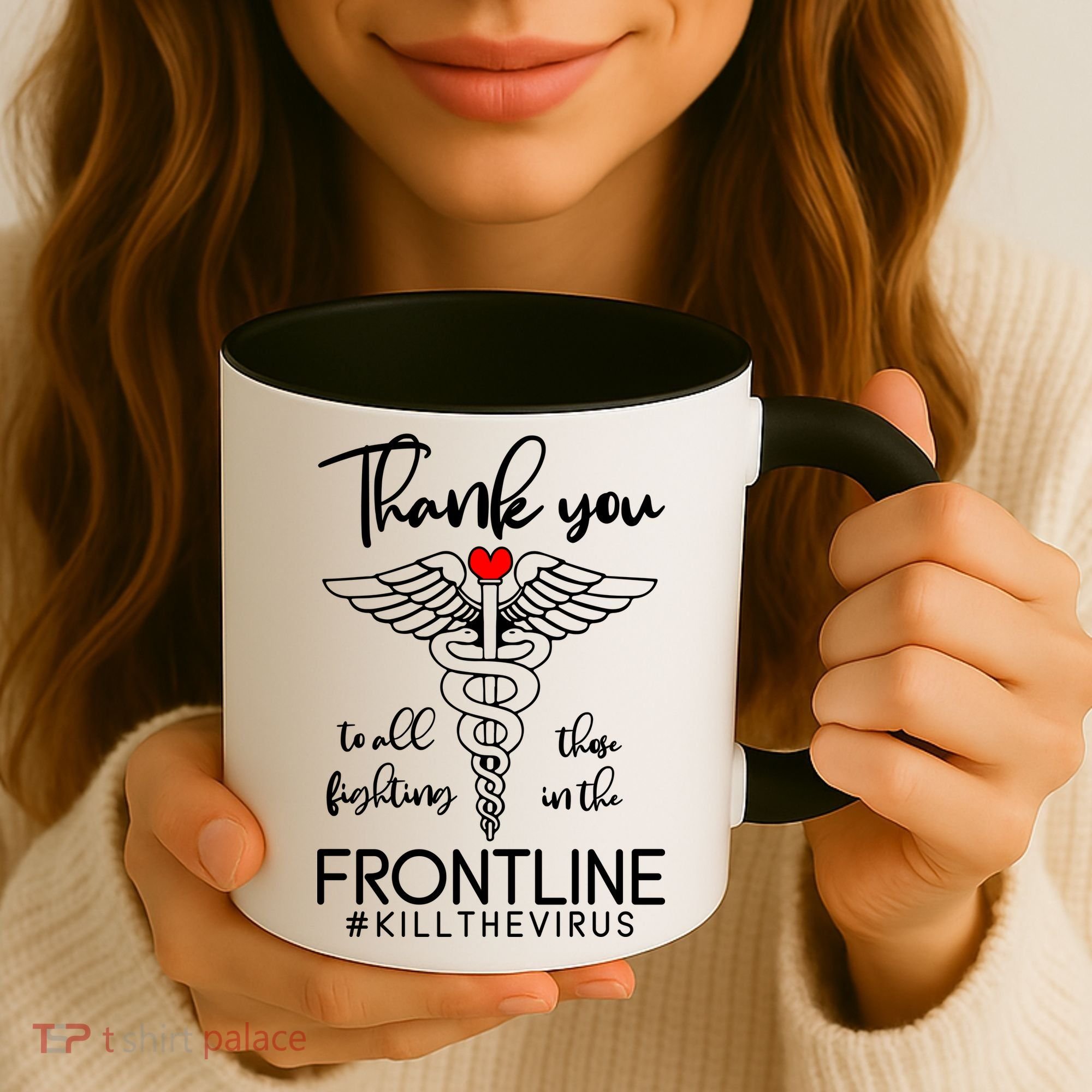 Thank You To All Those Fighting In The Frontline Coffee Mug