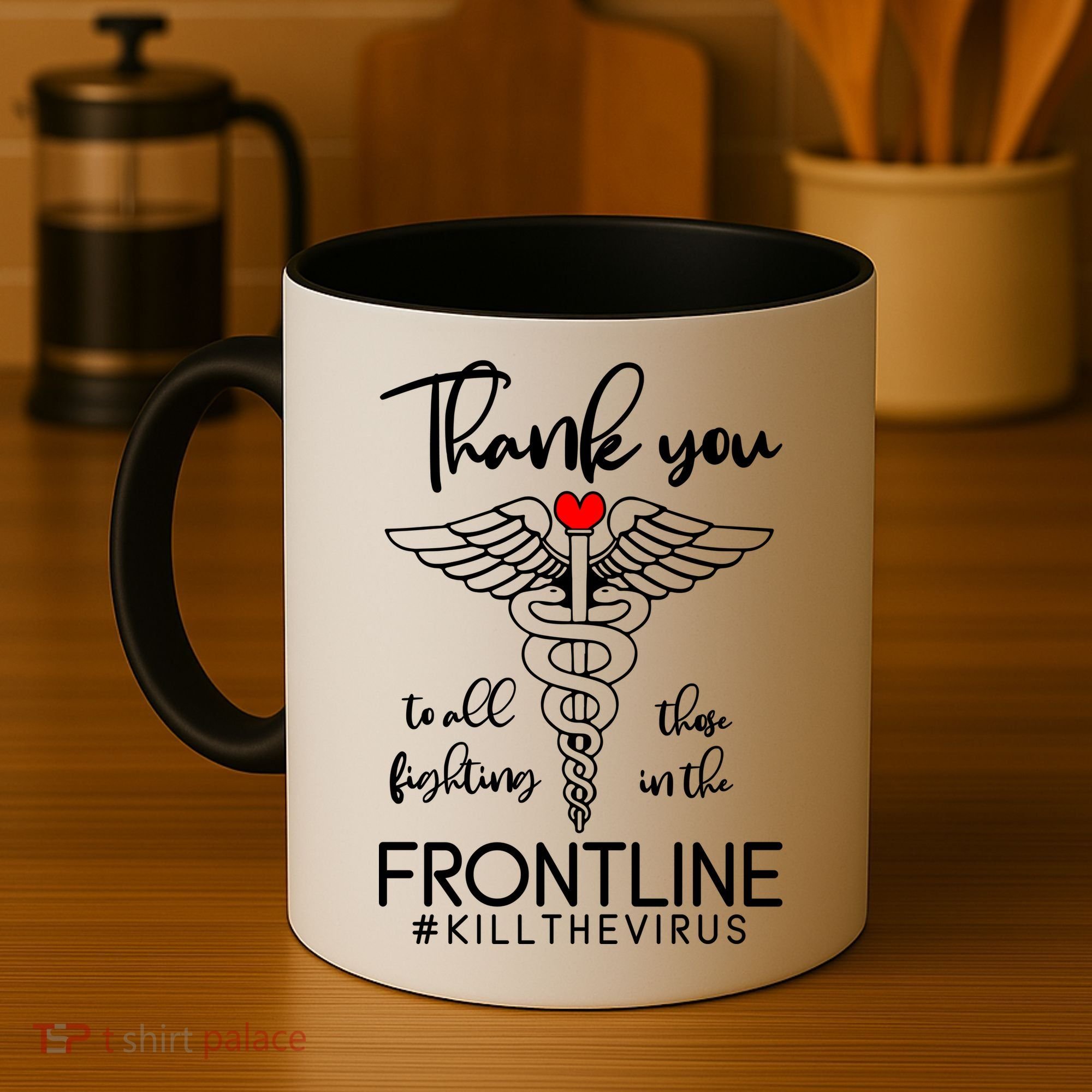 Thank You To All Those Fighting In The Frontline Coffee Mug