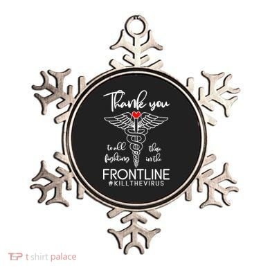 Thank You To All Those Fighting In The Frontline Ornament