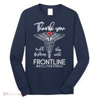 Thank You To All Those Fighting In The Frontline Long Sleeve Shirt thumb 0