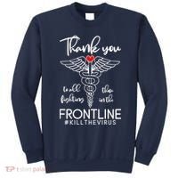 Thank You To All Those Fighting In The Frontline Sweatshirt thumb 0