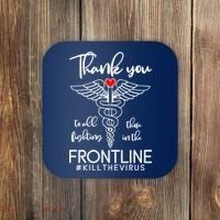 Thank You To All Those Fighting In The Frontline Coaster thumb 0