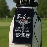 Thank You To All Those Fighting In The Frontline Golf Towel thumb 2