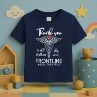 Thank You To All Those Fighting In The Frontline Toddler T-Shirt thumb 3