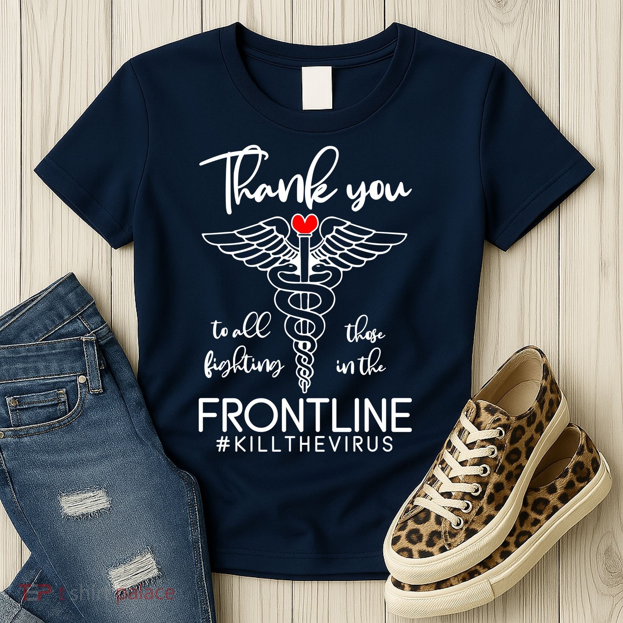 Thank You To All Those Fighting In The Frontline Women's T-Shirt