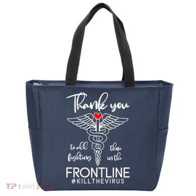 Thank You To All Those Fighting In The Frontline Tote Bag