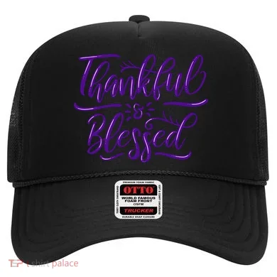 Thankful And Blessed Hat