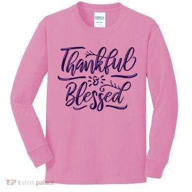 Thankful And Blessed Kids Long Sleeve Shirt