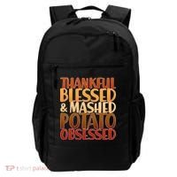 Thankful Blessed Mashed Potato Obsessed  Backpack thumb 0