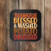Thankful Blessed Mashed Potato Obsessed  Coaster thumb 0