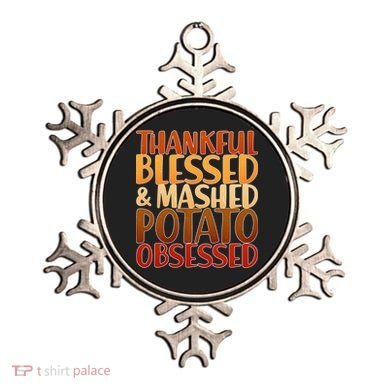 Thankful Blessed Mashed Potato Obsessed  Ornament
