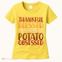 Thankful Blessed Mashed Potato Obsessed  Women's T-Shirt thumb 0