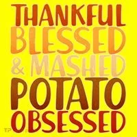 Thankful Blessed Mashed Potato Obsessed  Women's T-Shirt thumb 6