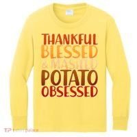 Thankful Blessed Mashed Potato Obsessed  Kids Long Sleeve Shirt thumb 0