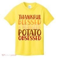 Thankful Blessed Mashed Potato Obsessed  Kids T-Shirt thumb 0