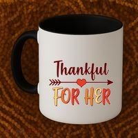 Thankful For Her Matching Thanksgiving Coffee Mug thumb 2