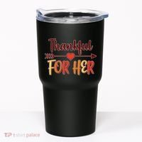 Thankful For Her Matching Thanksgiving Tumbler thumb 0