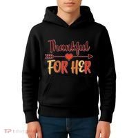 Thankful For Her Matching Thanksgiving Kids Hoodie thumb 4