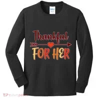 Thankful For Her Matching Thanksgiving Kids Long Sleeve Shirt thumb 0