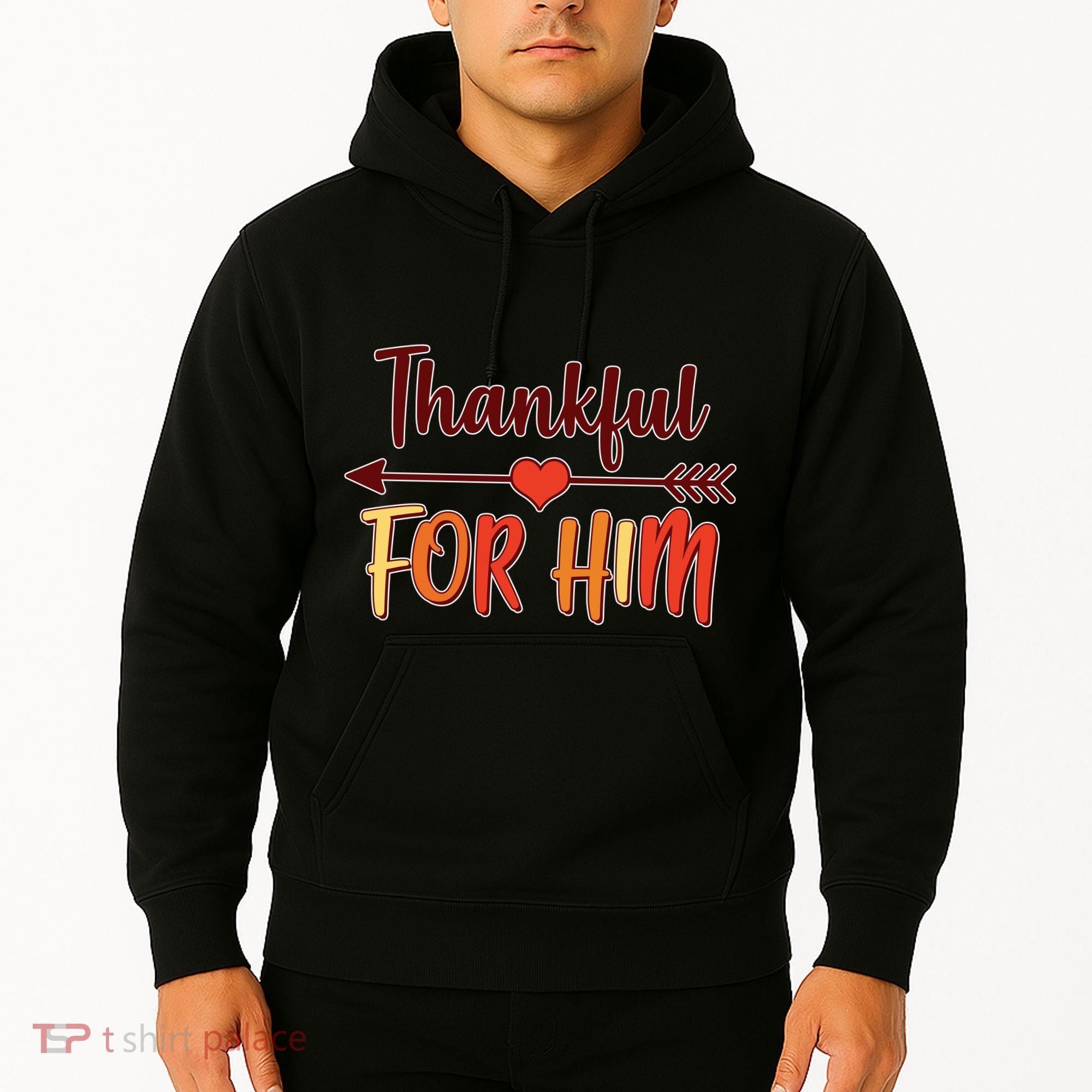 Thankful For Him Matching Thanksgiving Hoodie