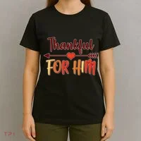 Thankful For Him Matching Thanksgiving T-Shirt thumb 4
