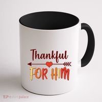 Thankful For Him Matching Thanksgiving Coffee Mug thumb 1