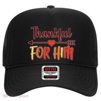 Thankful For Him Matching Thanksgiving Hat thumb 0