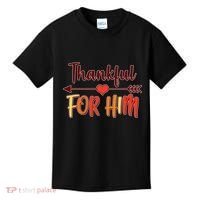 Thankful For Him Matching Thanksgiving Kids T-Shirt thumb 0