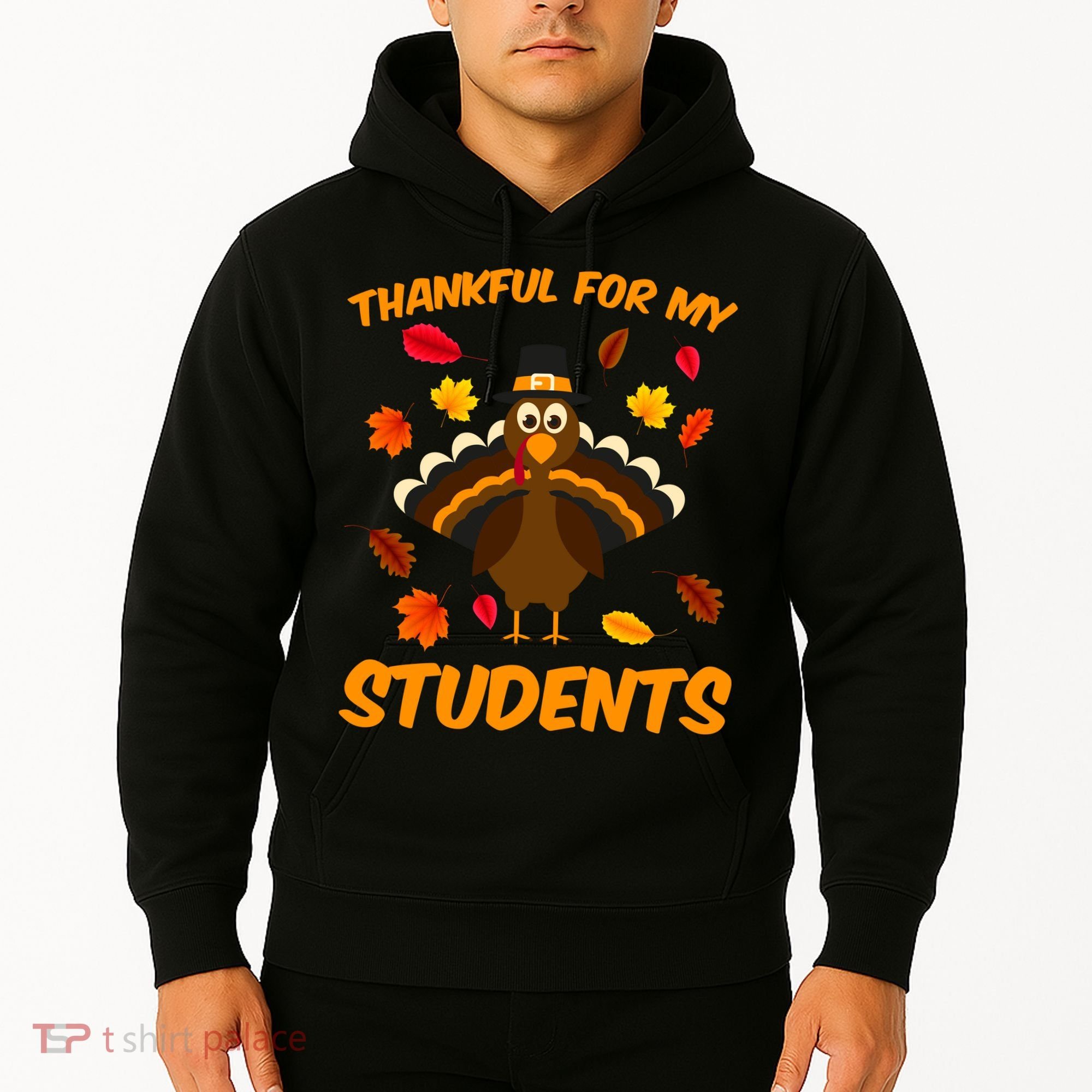 Thankful For My Students Hoodie