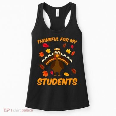 Thankful For My Students Women's Tank Top