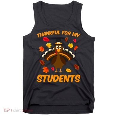 Thankful For My Students Tank Top